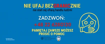 Komunikat związany z sytuacją na Ukrainie. Nie stań się ofiarą handlu ludźmi.