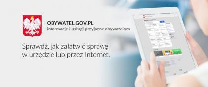 Informacje i usługi przyjazne obywatelom: www.obywatel.gov.pl