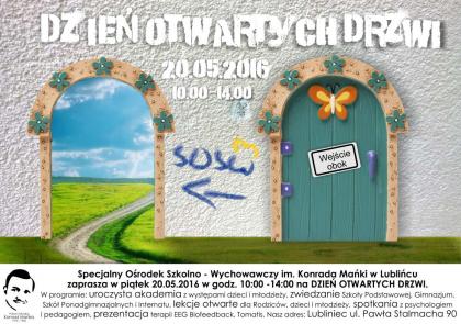 Specjalny Ośrodek Szkolno-Wychowawczy im. Konrada Mańki w Lublińcu zaprasza w piątek 20.05.2016 w godz. 10:00-14:00 na DZIEŃ OTWARTYCH DRZWI