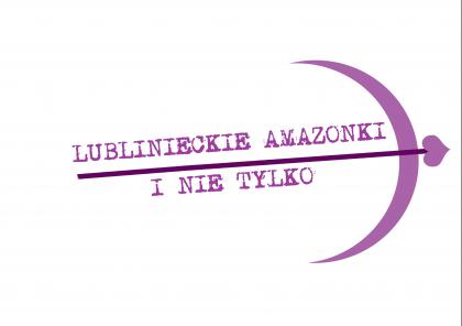 Lublinieckie Amazonki zapraszają