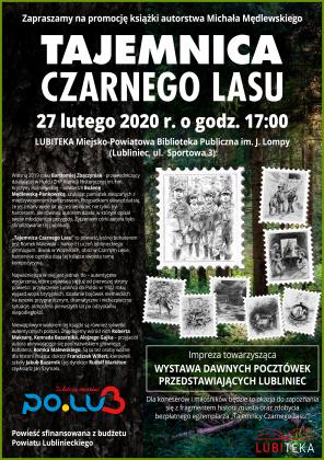 Zapraszamy na promocję książki autorstwa Michała Mędlewskiego „Tajemnica Czarnego Lasu” 27 lutego 2020 r. o godz. 17.00 LUBITEKA Miejsko-Powiatowa Biblioteka Publiczna im. J. Lompy (Lubliniec, ul. Sportowa 3)