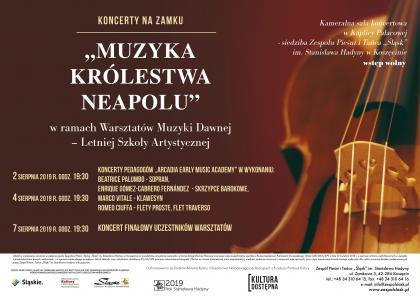 'Muzyka Królestwa Neapolu' w ramach Warsztatów Muzyki Dawnej - Letniej Szkoły Artystycznej 2019