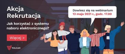 Proces rekrutacji do szkół ponadpodstawowych - wydarzenie na żywo 13 maja 2021 r.