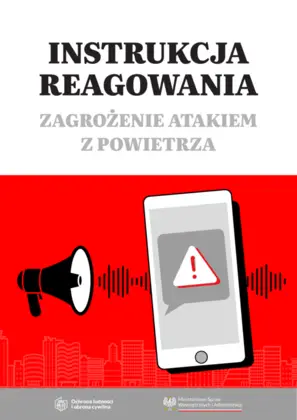 Ministerstwo Spraw Wewnętrznych i Administracji opublikowało 'Instrukcję reagowania – zagrożenie atakiem z powietrza'