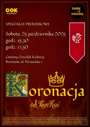 Zapraszamy na spektakl „Koronacja”