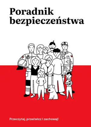 PORADNIK BEZPIECZEŃSTWA – przeczytaj, przećwicz i zachowaj!