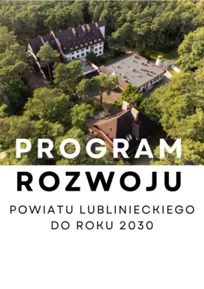 Program Rozwoju Powiatu Lublinieckiego do roku 2030